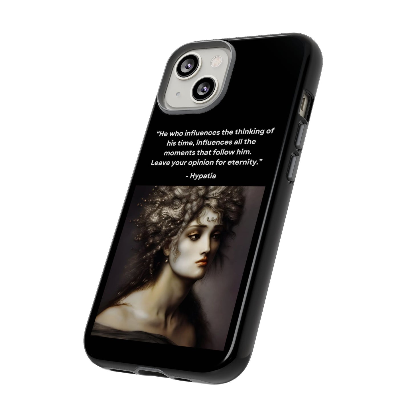 “Leave Your Mark” – Hypatia Quote Tough Phone Case