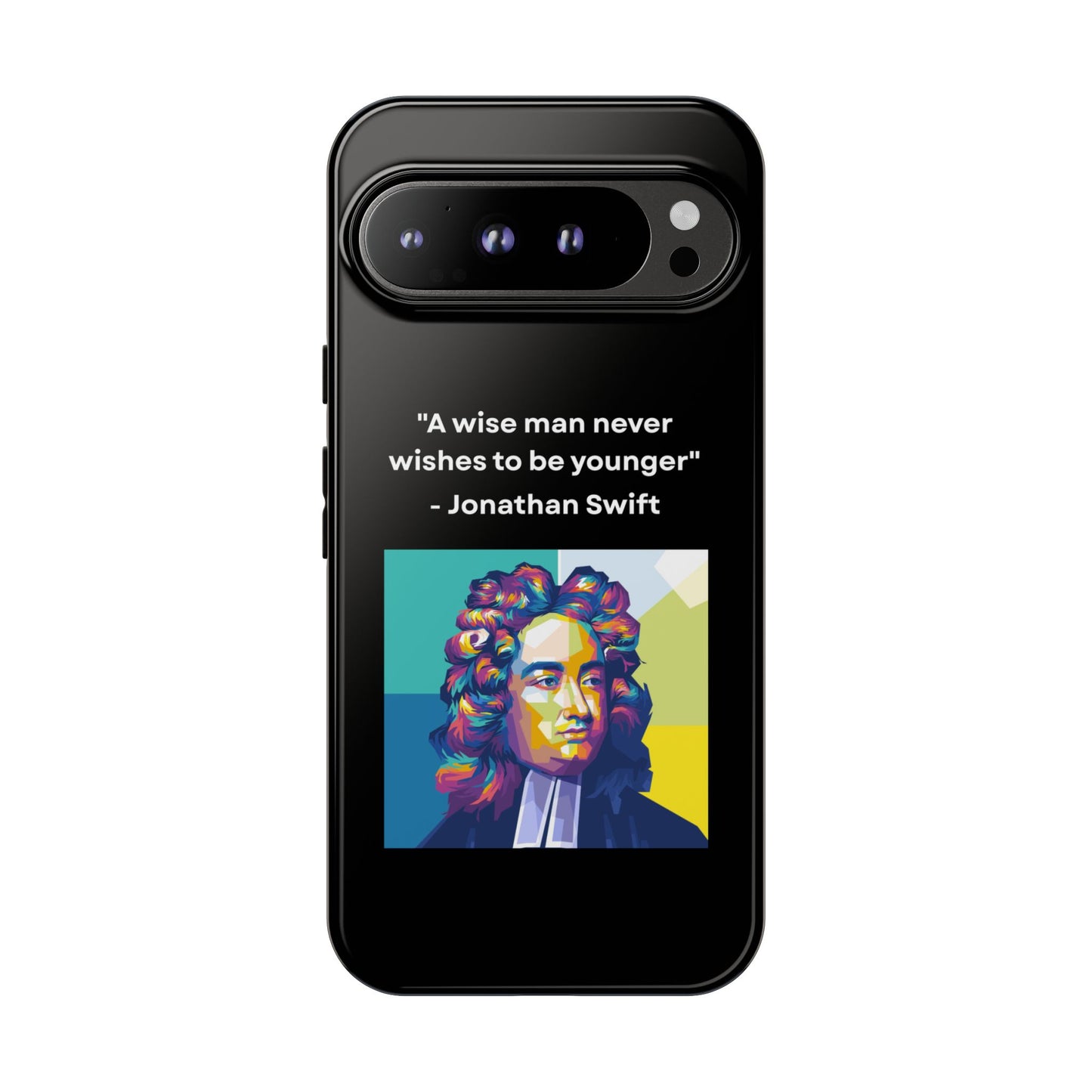 “Wisdom Over Youth” – Jonathan Swift Quote Tough Phone Case