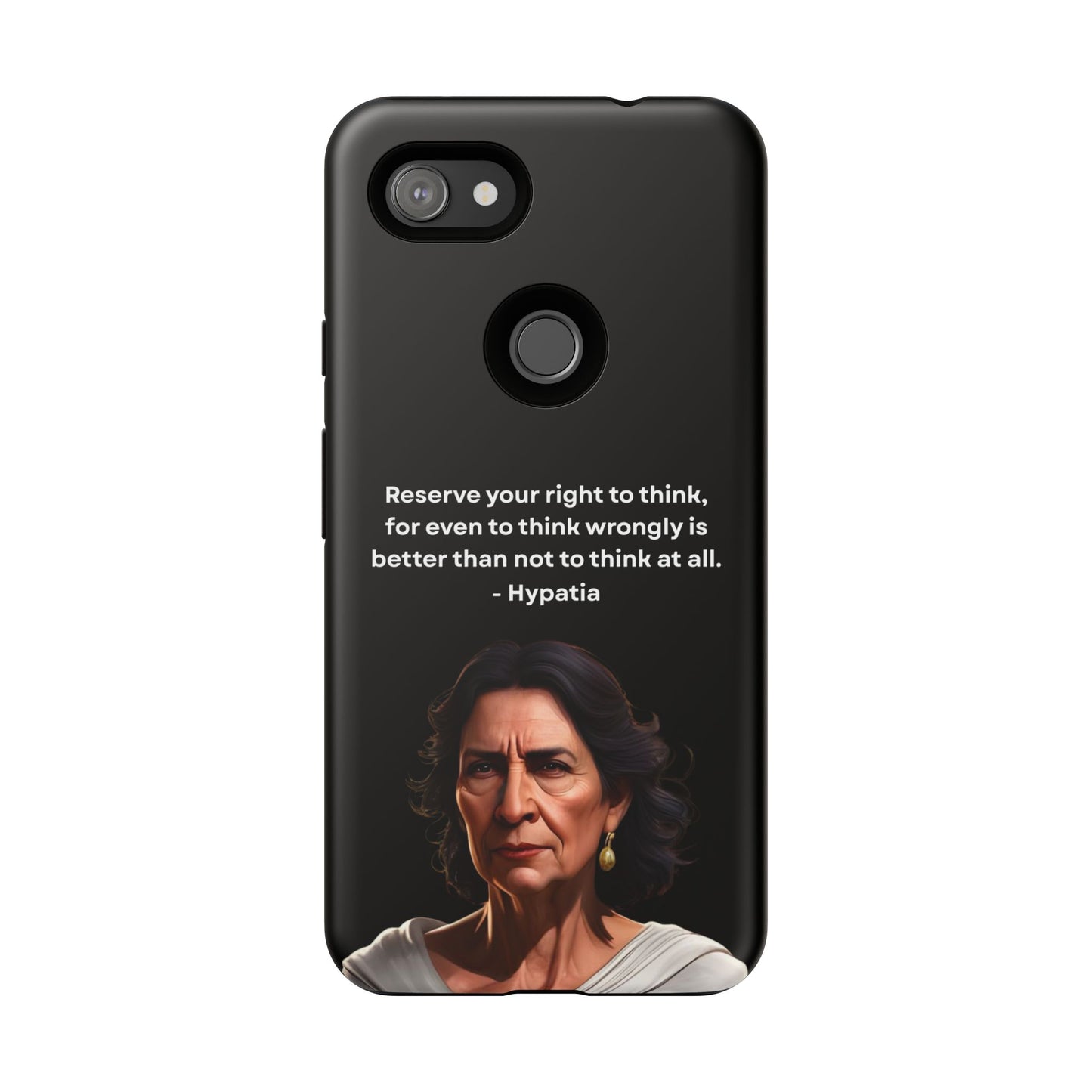 “Think Boldly” – Hypatia Quote Tough Phone Case