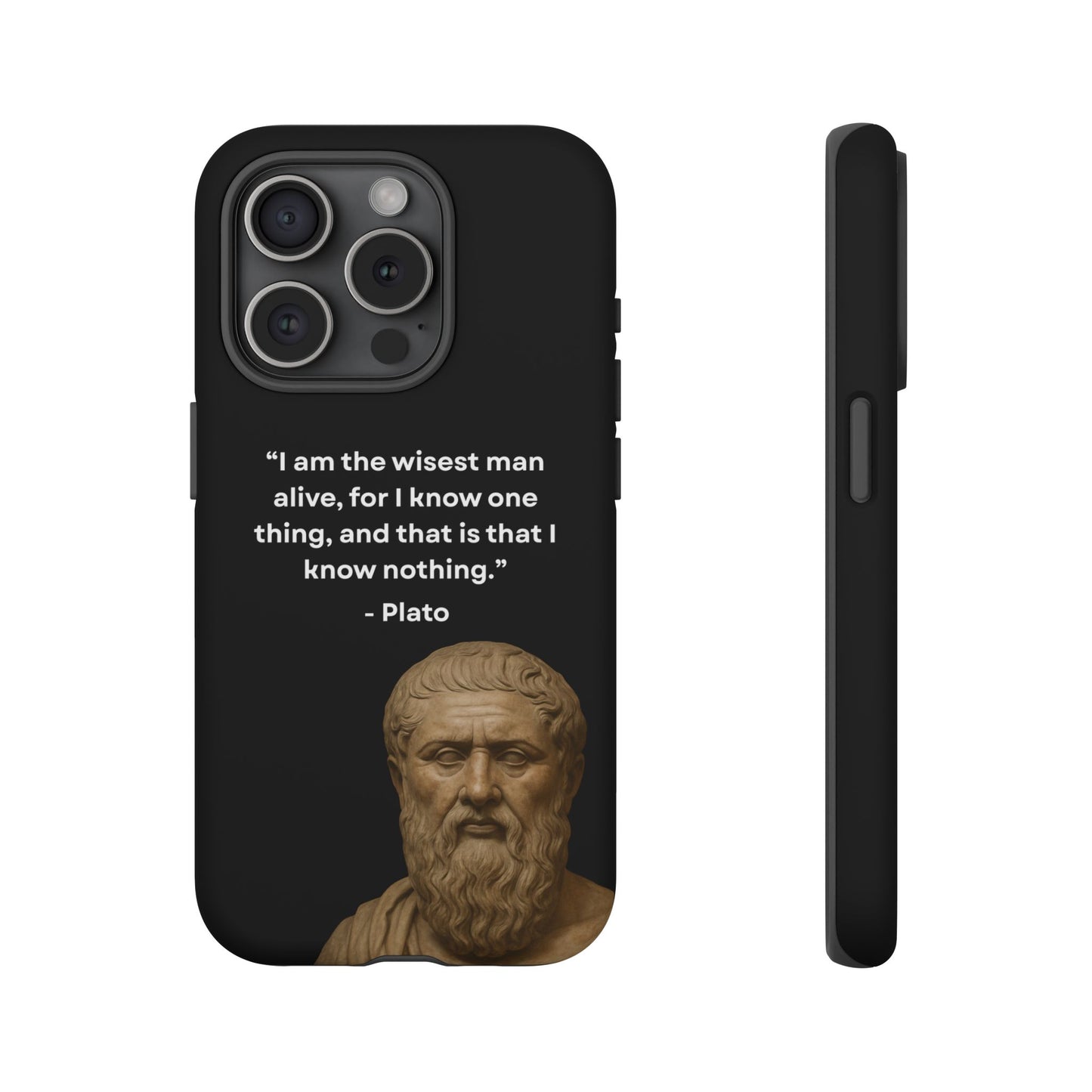 "Know Nothing, Own Wisdom" – Plato Tough Phone Case
