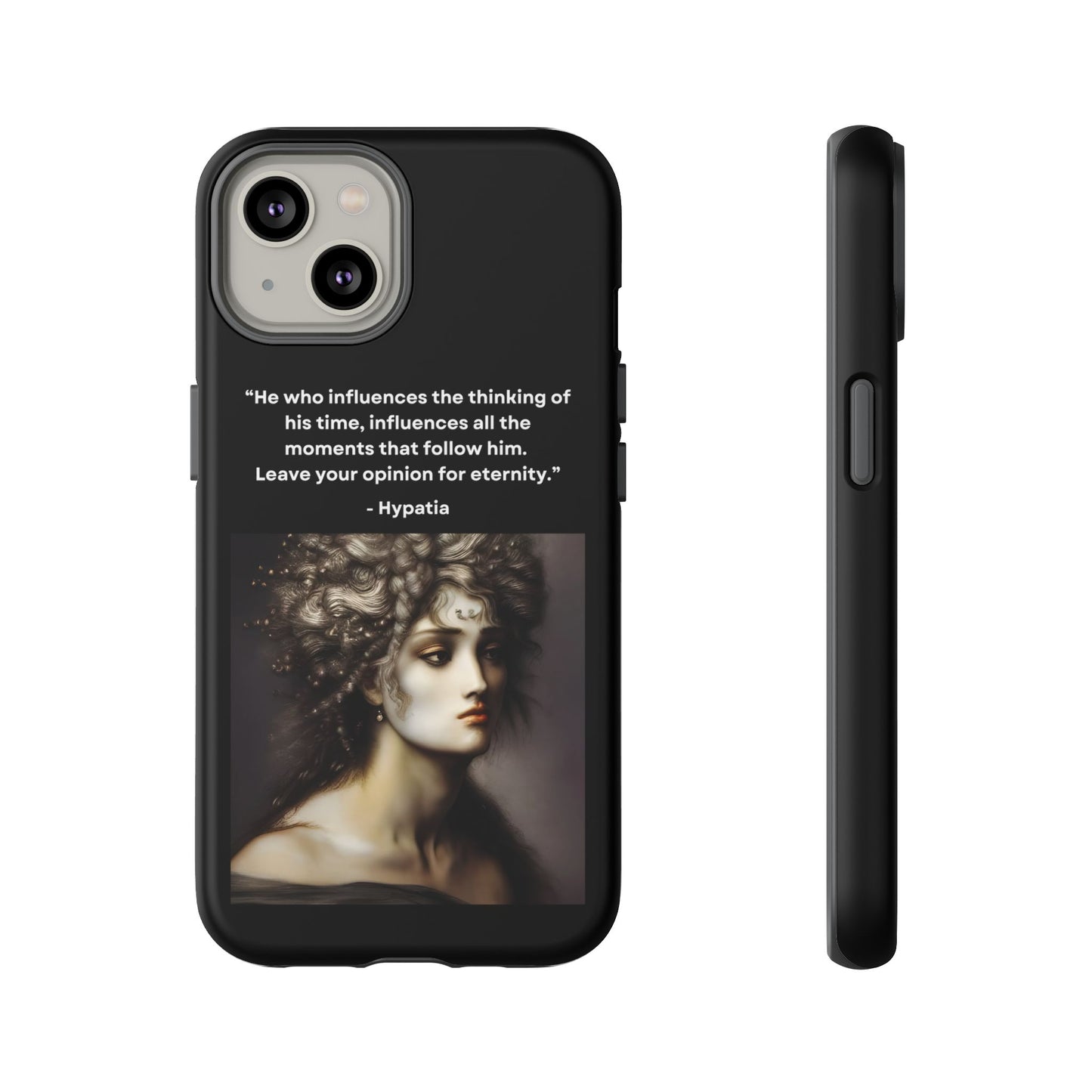 “Leave Your Mark” – Hypatia Quote Tough Phone Case
