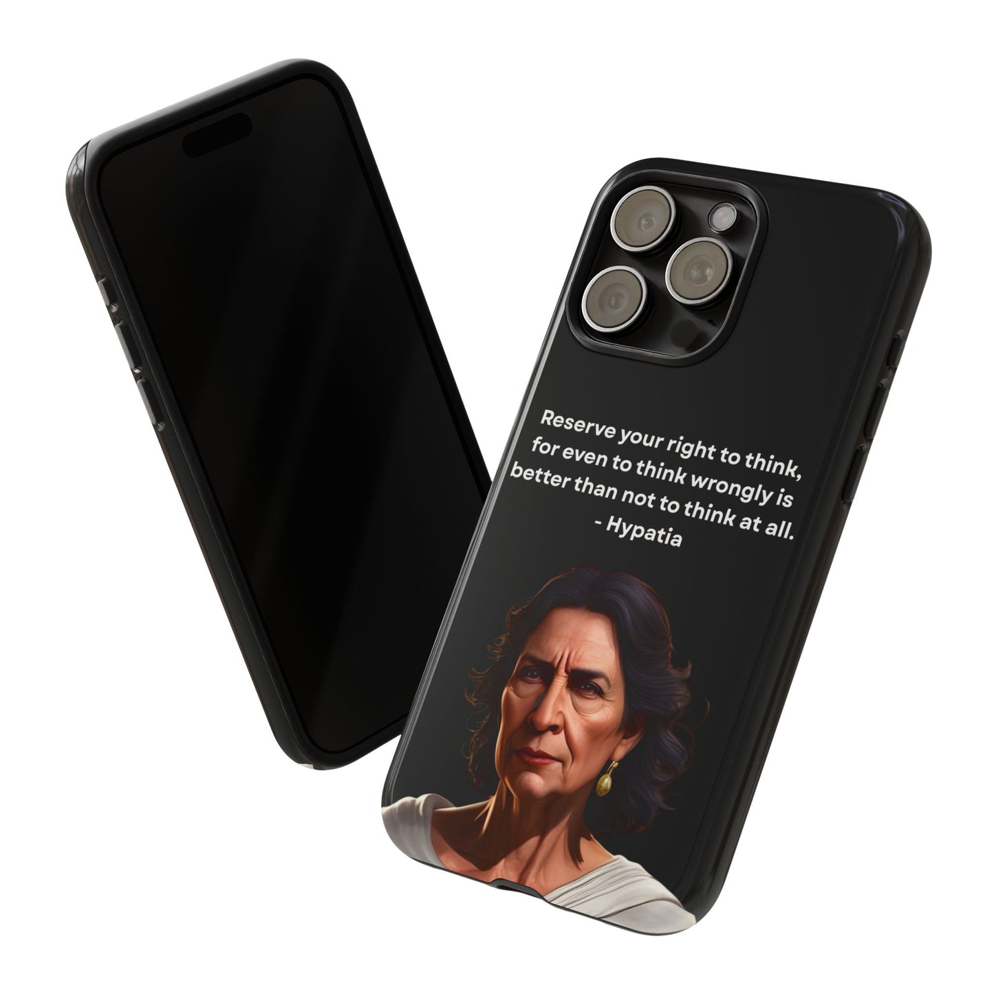 “Think Boldly” – Hypatia Quote Tough Phone Case