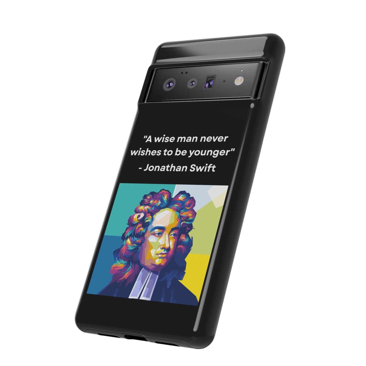 “Wisdom Over Youth” – Jonathan Swift Quote Tough Phone Case