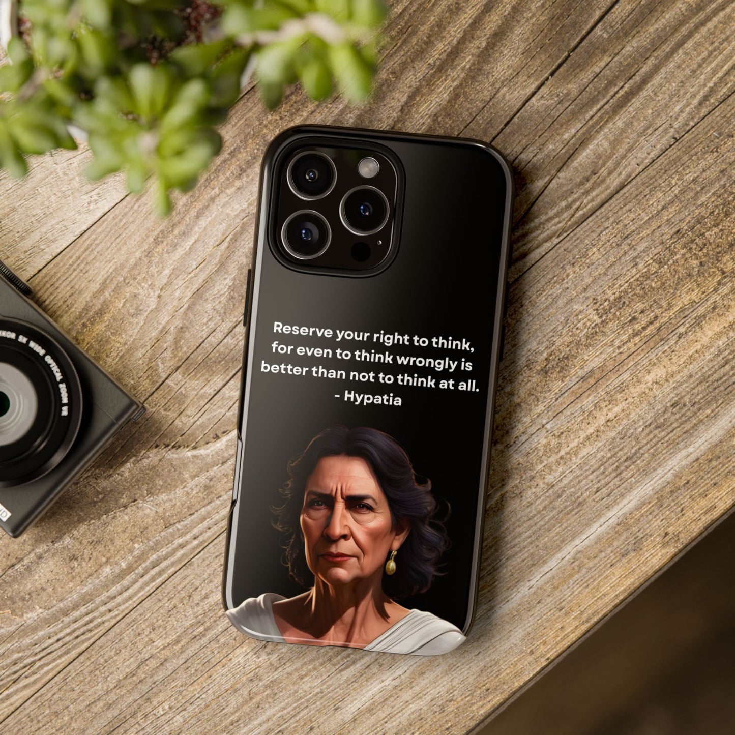 “Think Boldly” – Hypatia Quote Tough Phone Case