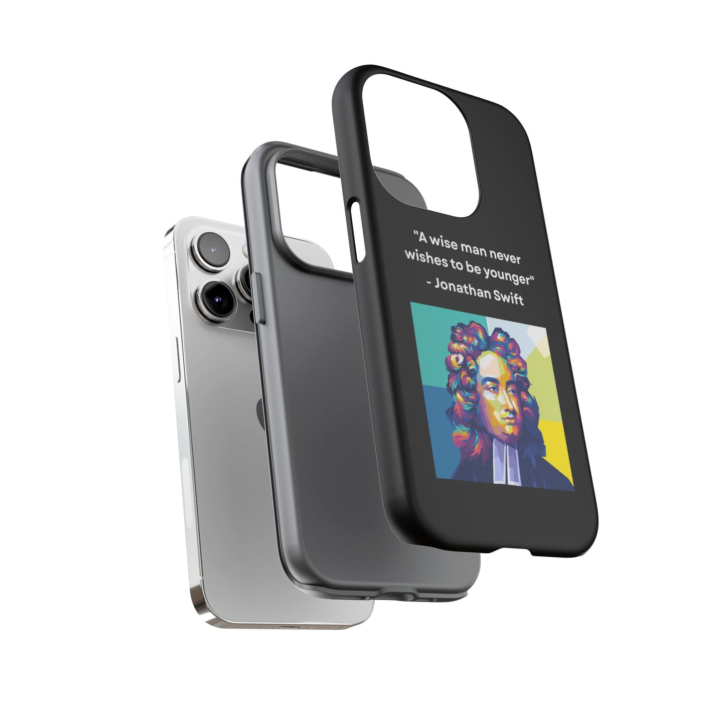 “Wisdom Over Youth” – Jonathan Swift Quote Tough Phone Case