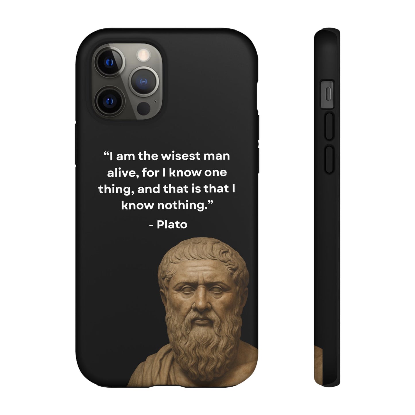 "Know Nothing, Own Wisdom" – Plato Tough Phone Case