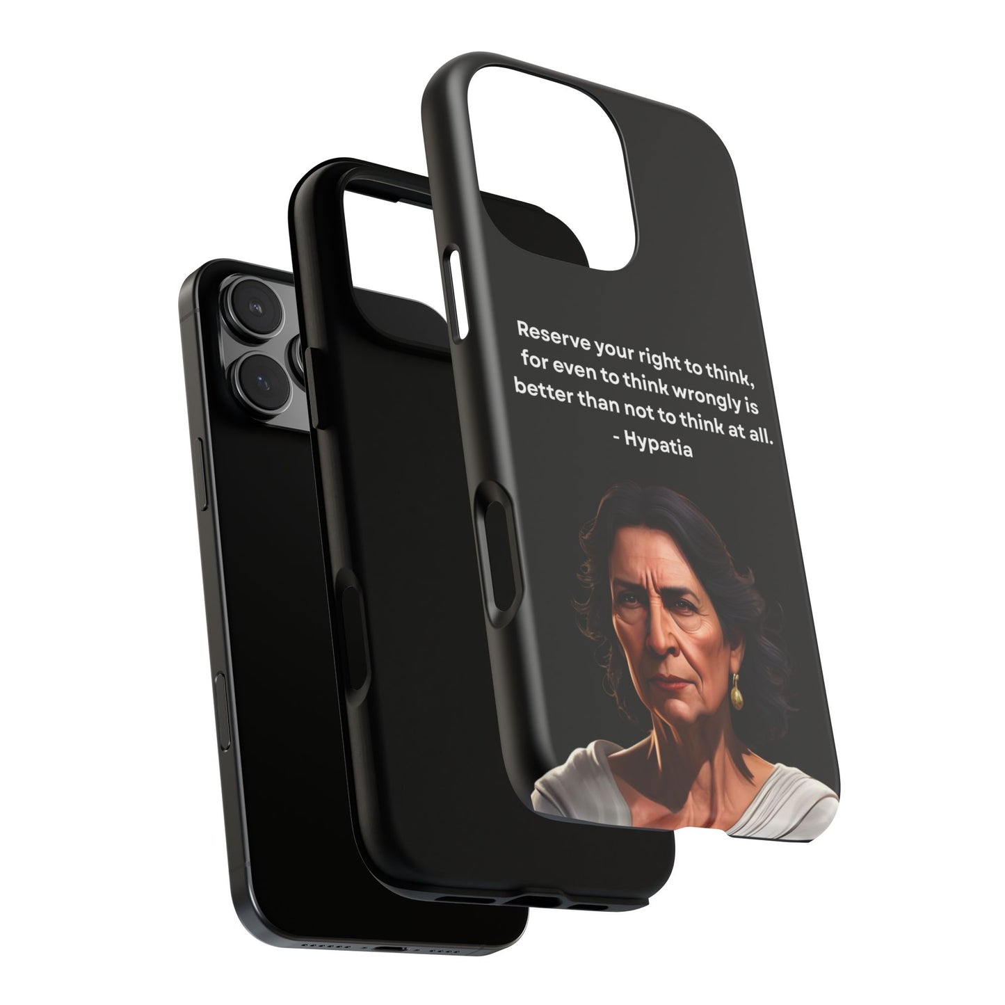 “Think Boldly” – Hypatia Quote Tough Phone Case