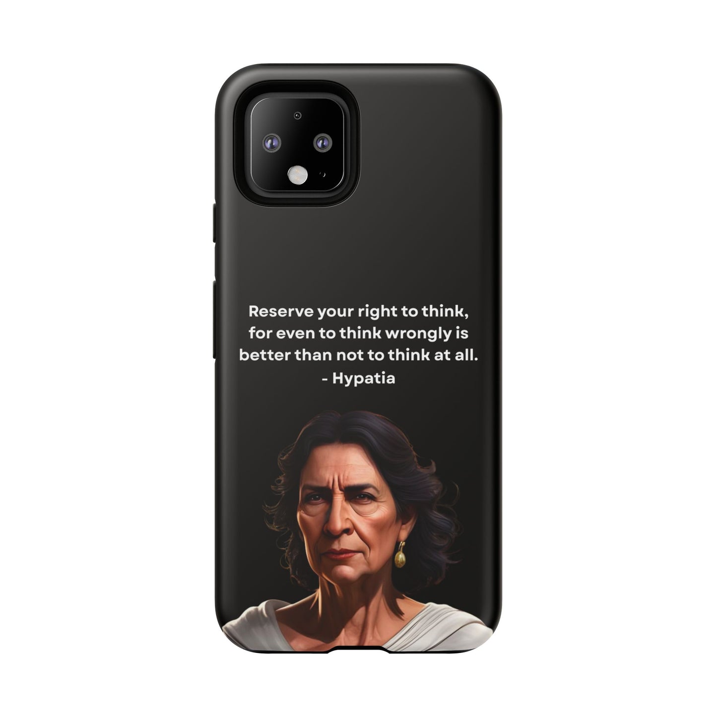 “Think Boldly” – Hypatia Quote Tough Phone Case