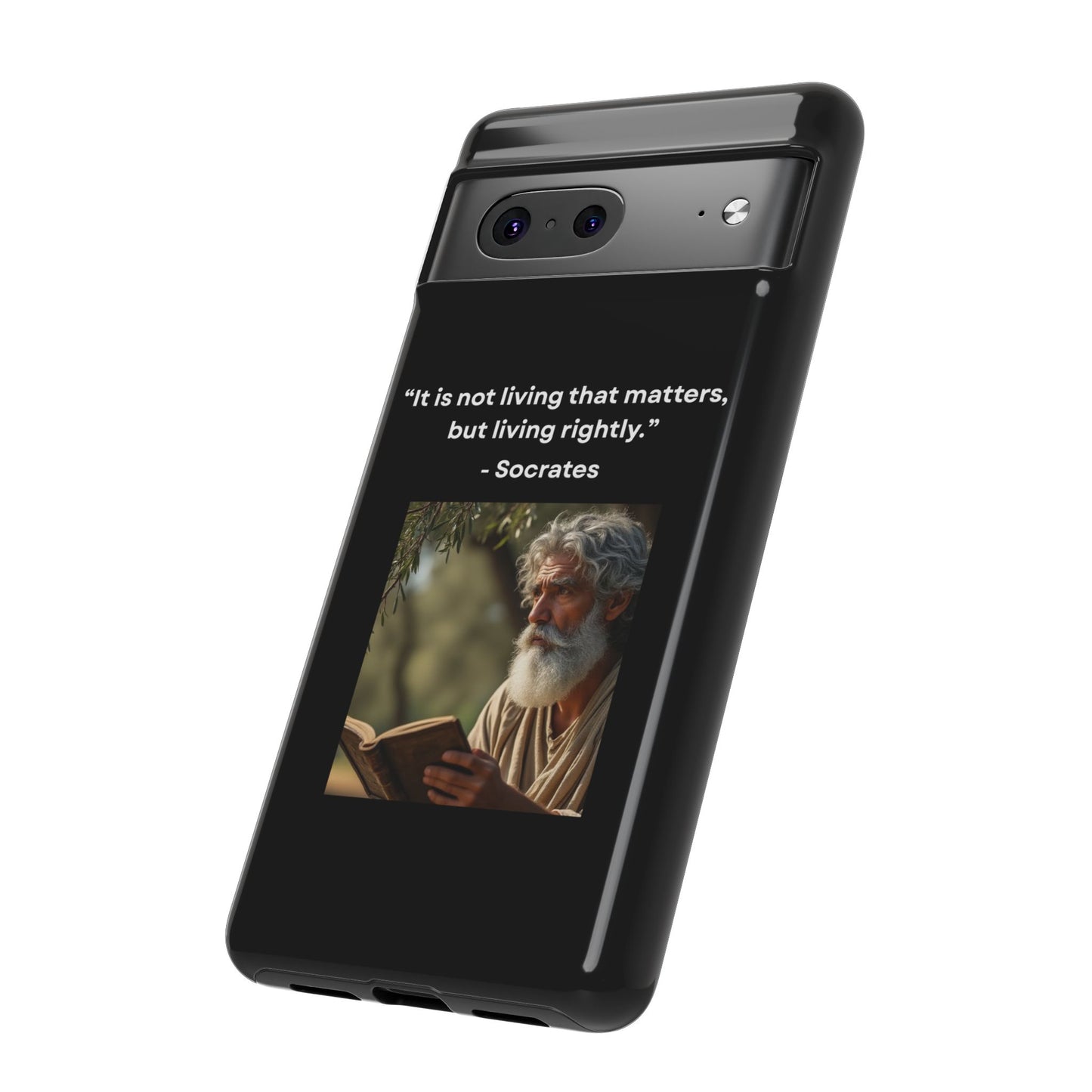 “Living Rightly” – Socrates Quote Tough Phone Case