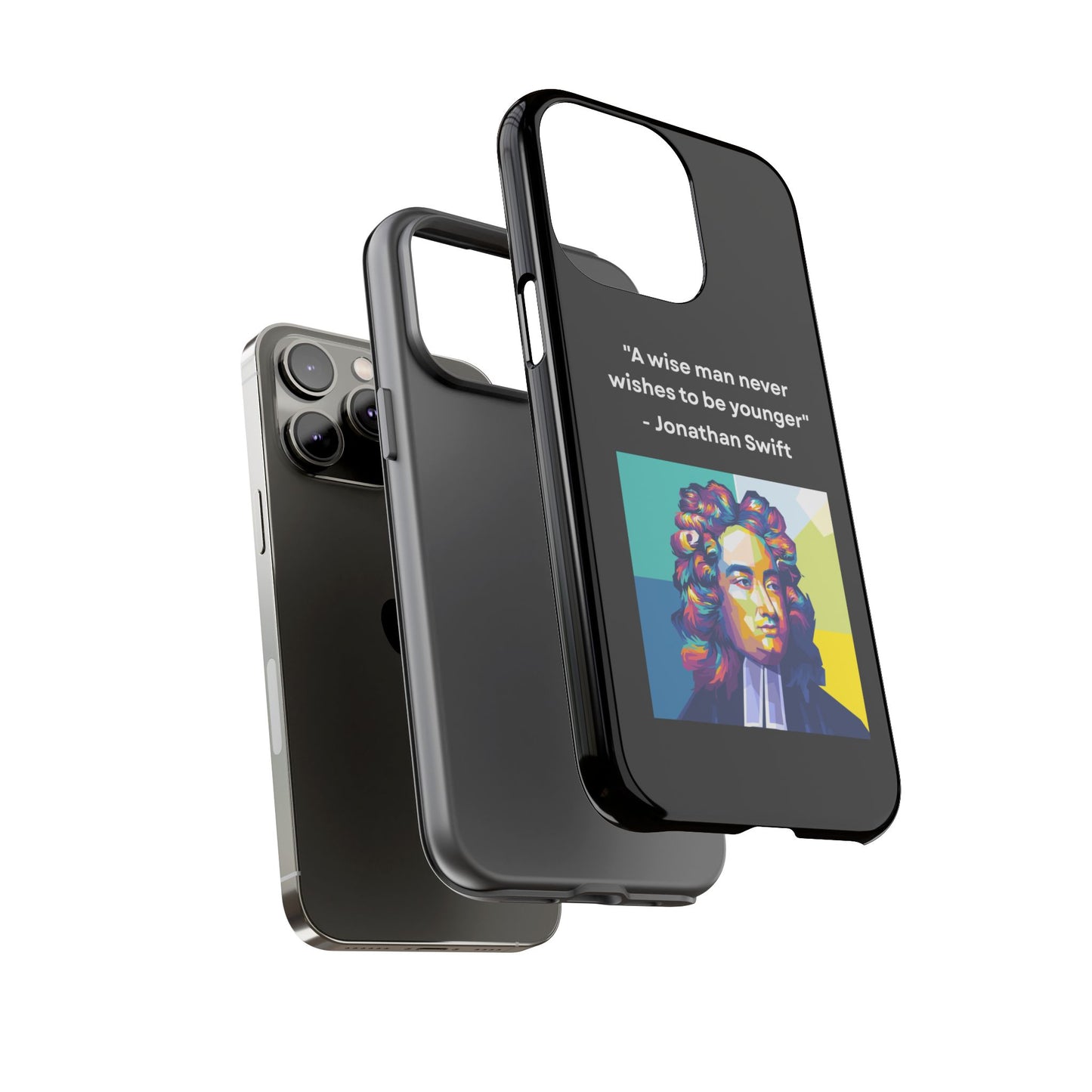 “Wisdom Over Youth” – Jonathan Swift Quote Tough Phone Case