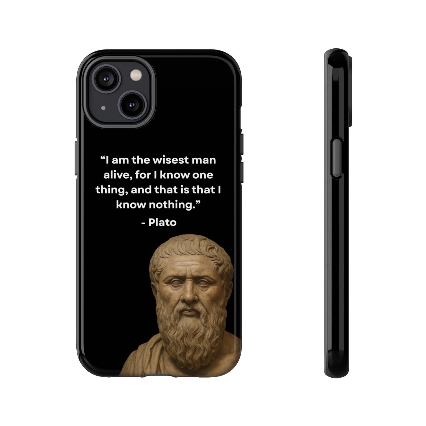 "Know Nothing, Own Wisdom" – Plato Tough Phone Case