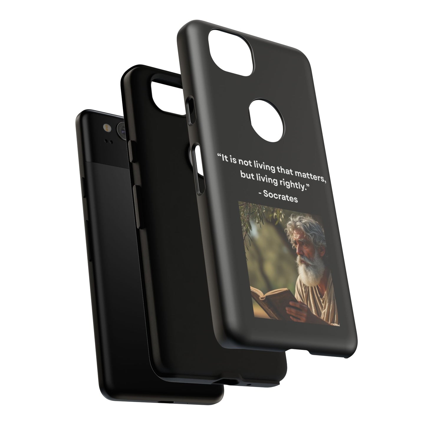 “Living Rightly” – Socrates Quote Tough Phone Case