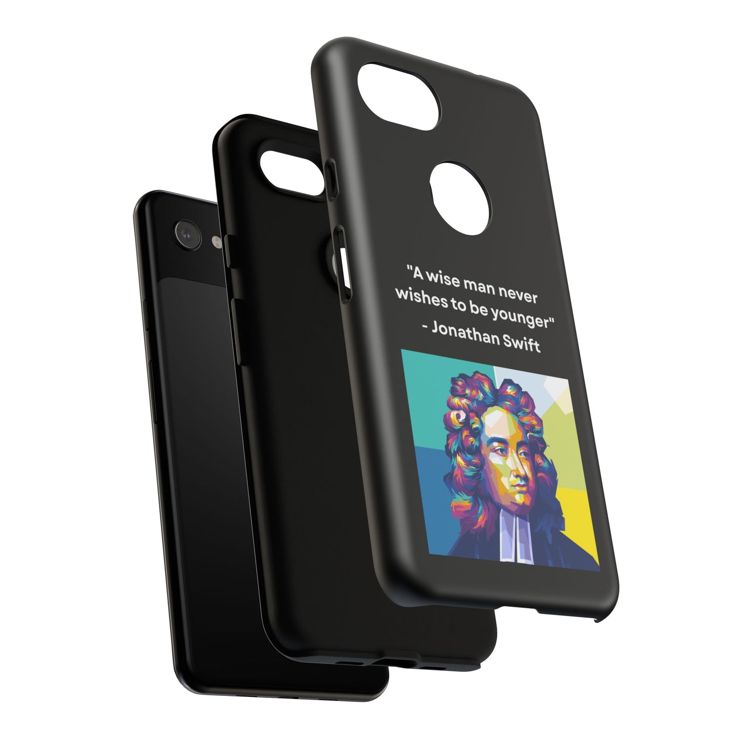 “Wisdom Over Youth” – Jonathan Swift Quote Tough Phone Case