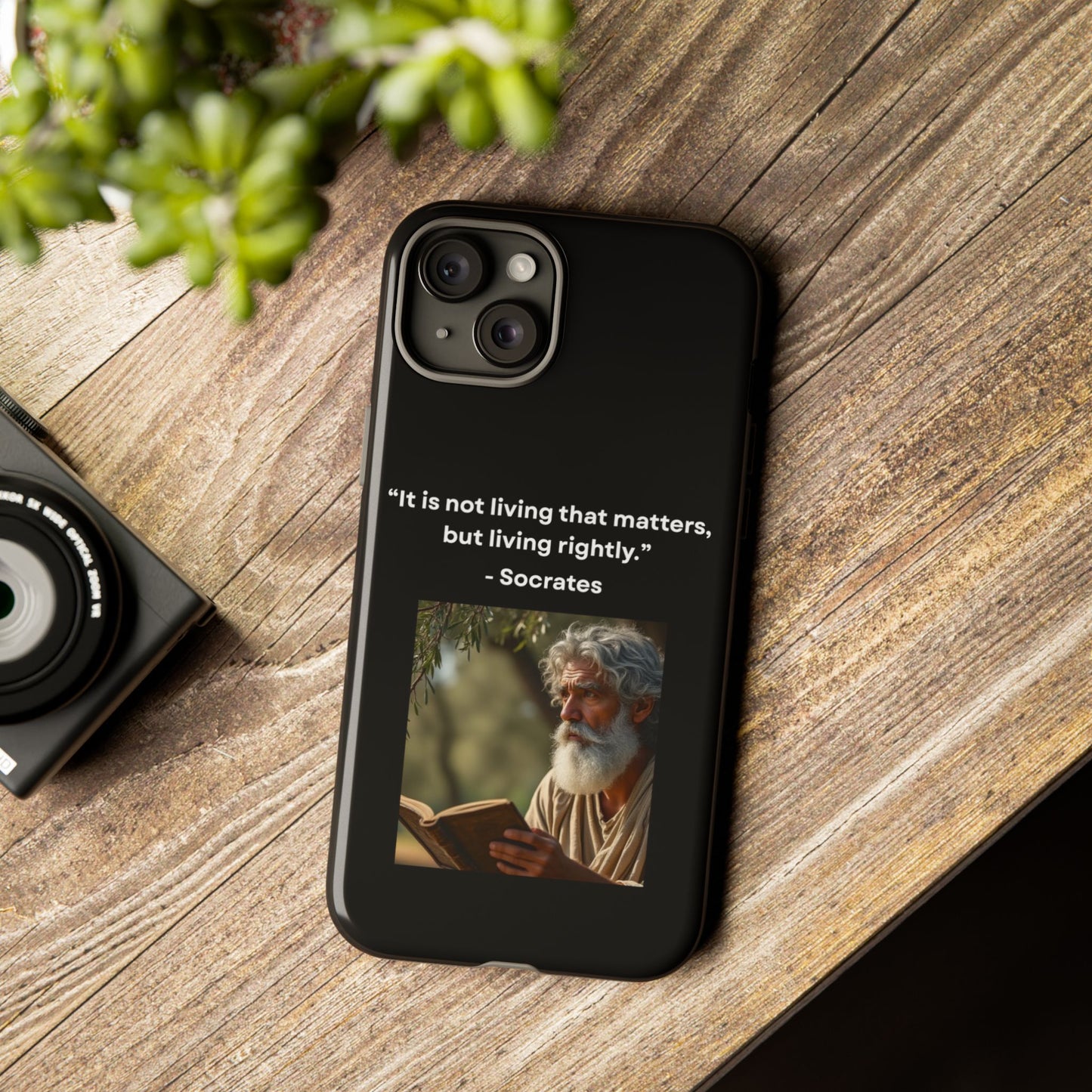 “Living Rightly” – Socrates Quote Tough Phone Case