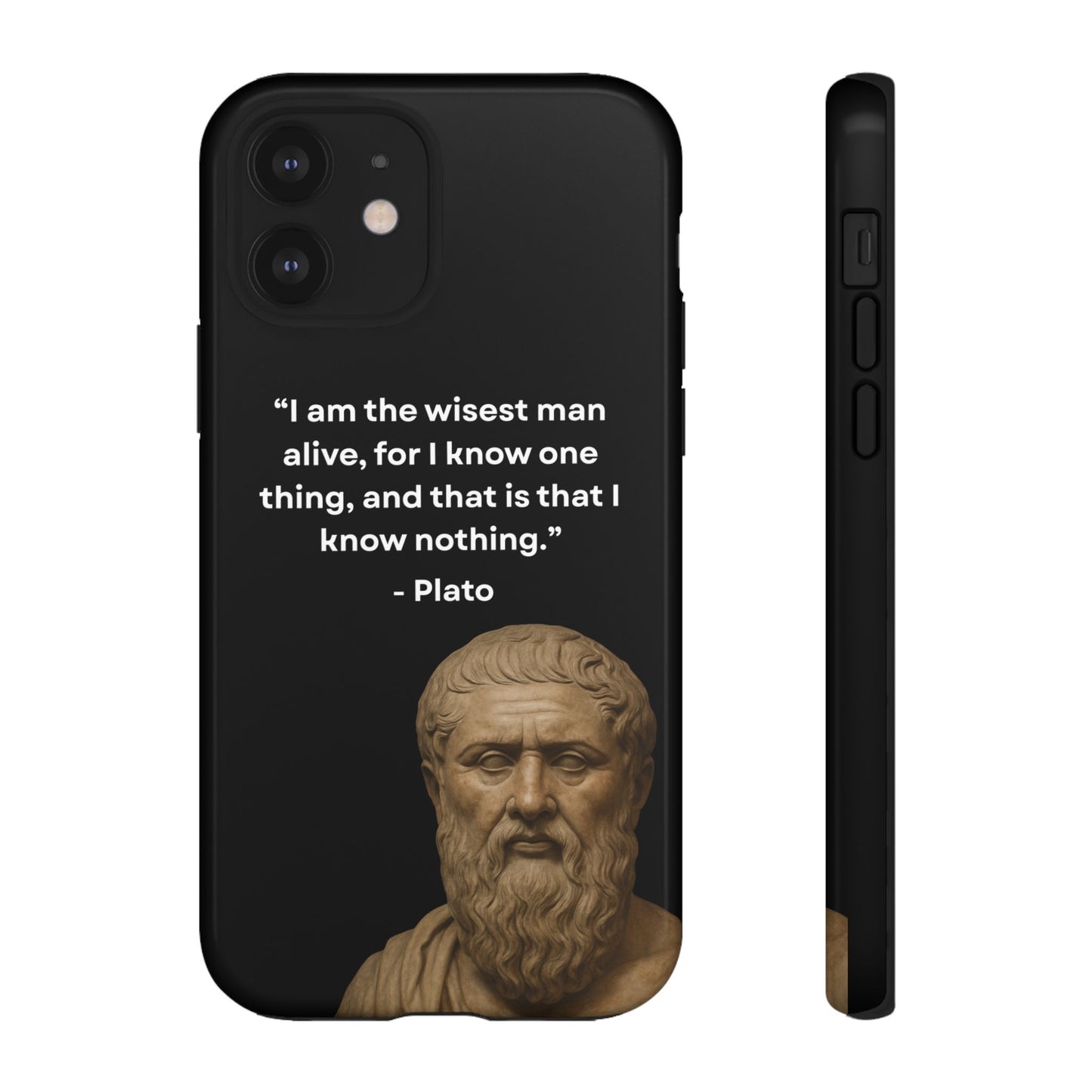 "Know Nothing, Own Wisdom" – Plato Tough Phone Case