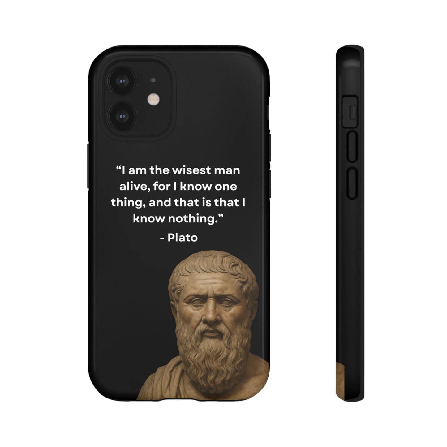 "Know Nothing, Own Wisdom" – Plato Tough Phone Case