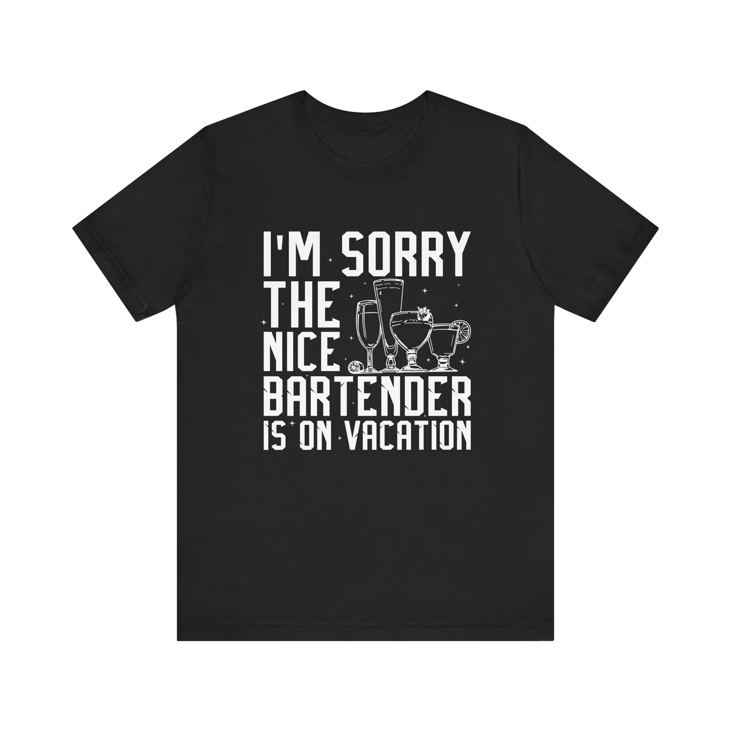 Nice Bartender on Vacation T-Shirt