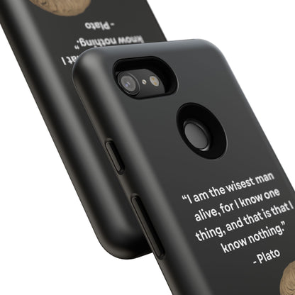 "Know Nothing, Own Wisdom" – Plato Tough Phone Case