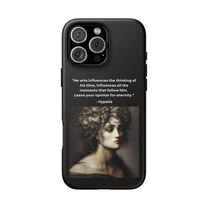 “Leave Your Mark” – Hypatia Quote Tough Phone Case