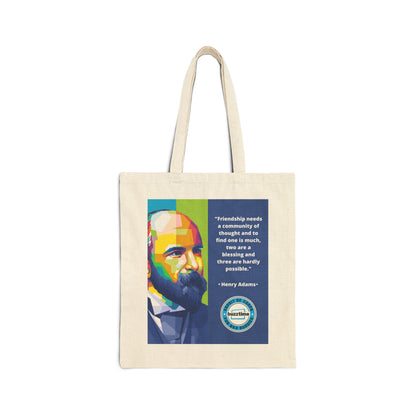 Henry Adams Quote Tote Bag
