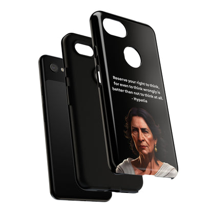 “Think Boldly” – Hypatia Quote Tough Phone Case
