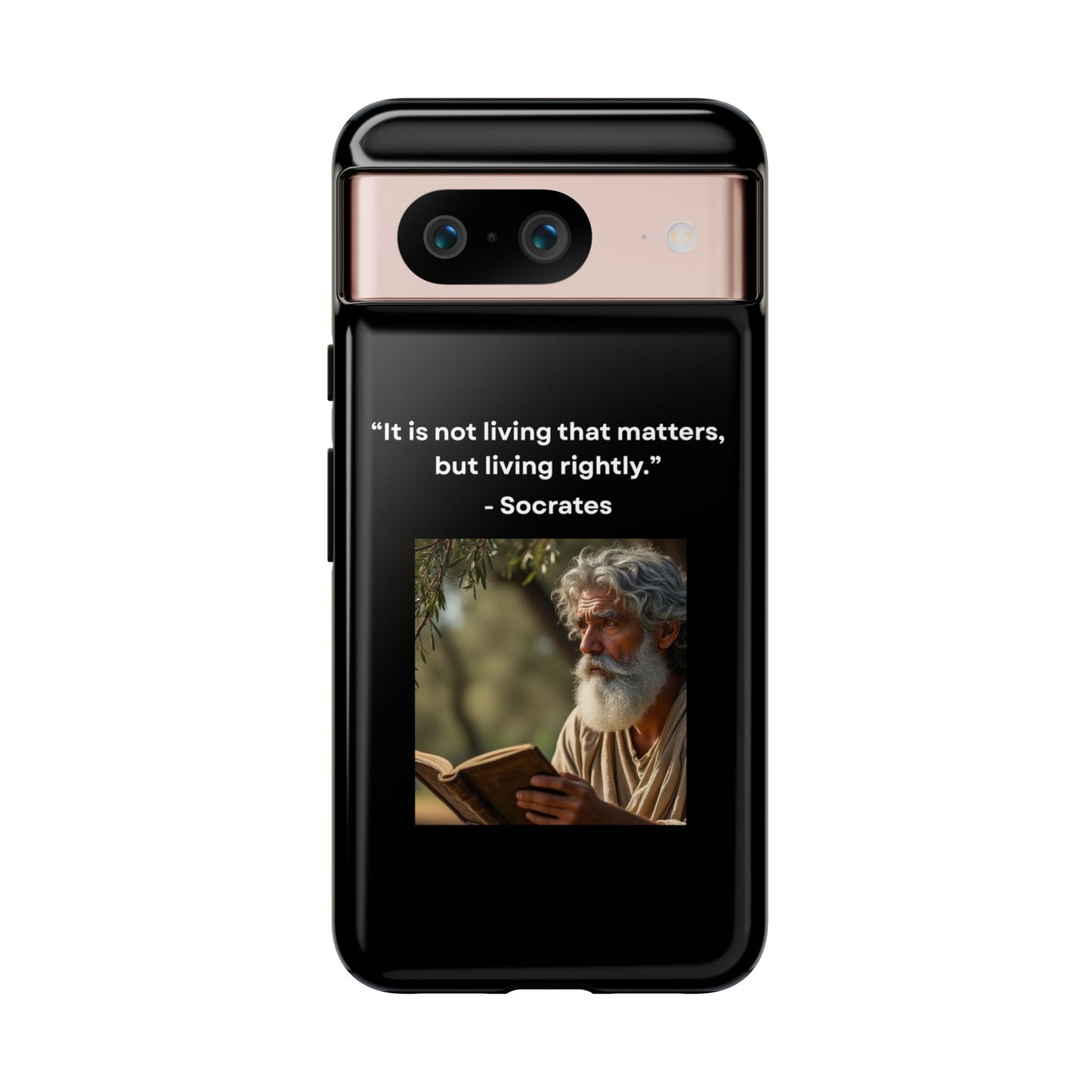 “Living Rightly” – Socrates Quote Tough Phone Case