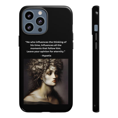 “Leave Your Mark” – Hypatia Quote Tough Phone Case