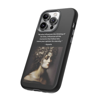 “Leave Your Mark” – Hypatia Quote Tough Phone Case
