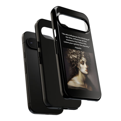 “Leave Your Mark” – Hypatia Quote Tough Phone Case