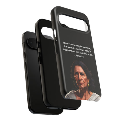 “Think Boldly” – Hypatia Quote Tough Phone Case