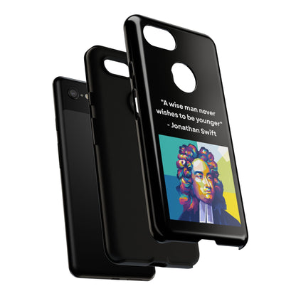 “Wisdom Over Youth” – Jonathan Swift Quote Tough Phone Case