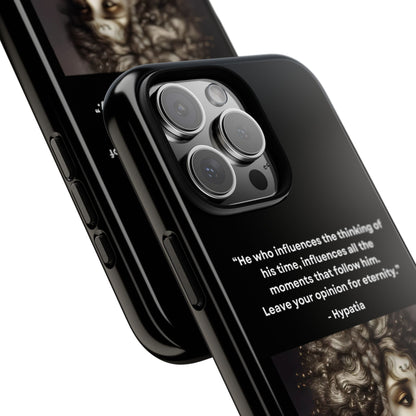 “Leave Your Mark” – Hypatia Quote Tough Phone Case