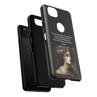“Leave Your Mark” – Hypatia Quote Tough Phone Case