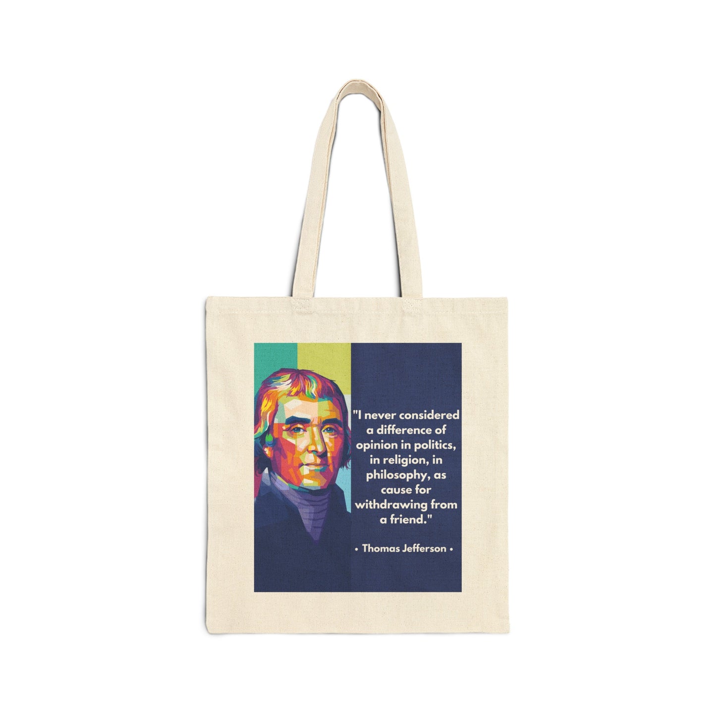 Thomas Jefferson Quote Tote Bag