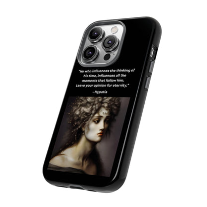 “Leave Your Mark” – Hypatia Quote Tough Phone Case