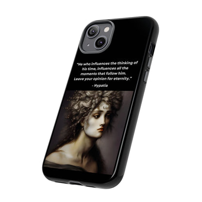 “Leave Your Mark” – Hypatia Quote Tough Phone Case