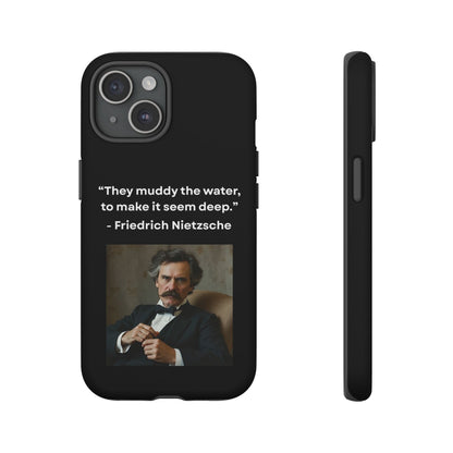 “False Depth” – Friedrich Nietzsche Quote Tough Phone Case
