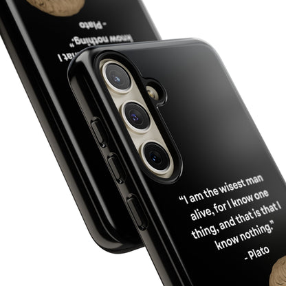 "Know Nothing, Own Wisdom" – Plato Tough Phone Case