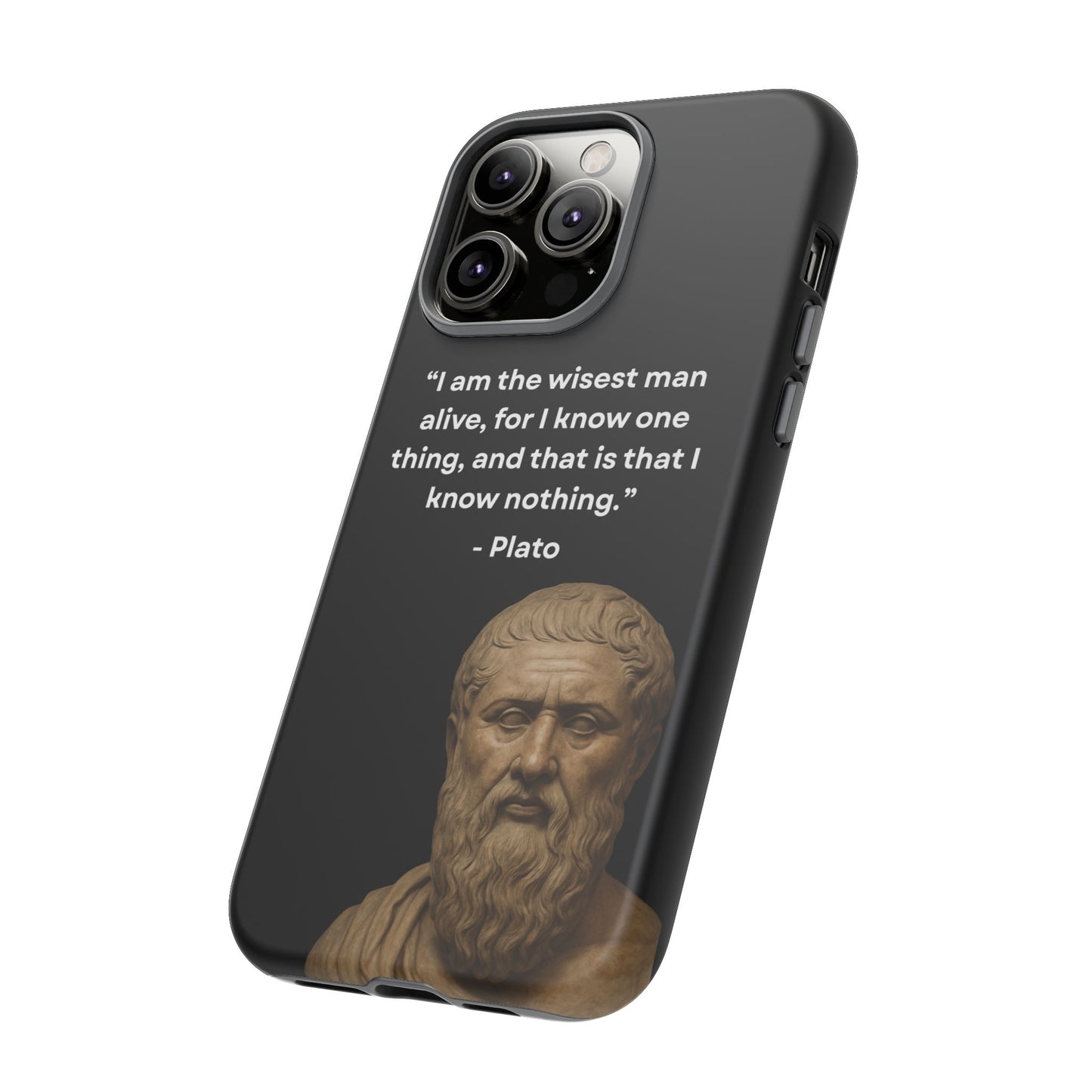 "Know Nothing, Own Wisdom" – Plato Tough Phone Case