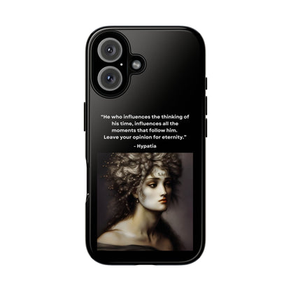 “Leave Your Mark” – Hypatia Quote Tough Phone Case