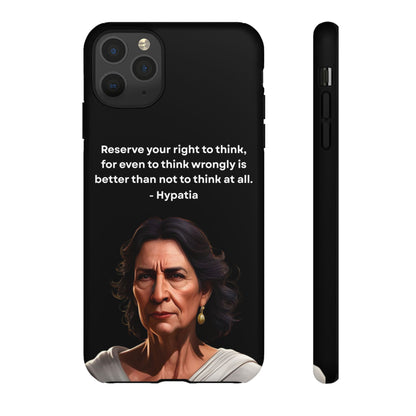 “Think Boldly” – Hypatia Quote Tough Phone Case