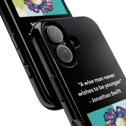 “Wisdom Over Youth” – Jonathan Swift Quote Tough Phone Case