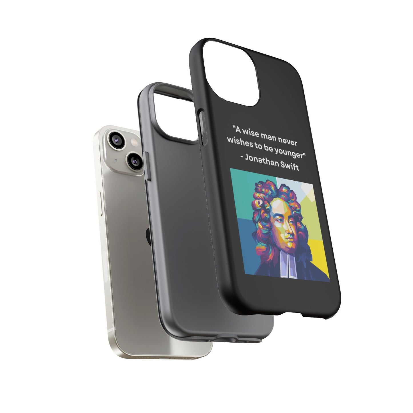 “Wisdom Over Youth” – Jonathan Swift Quote Tough Phone Case