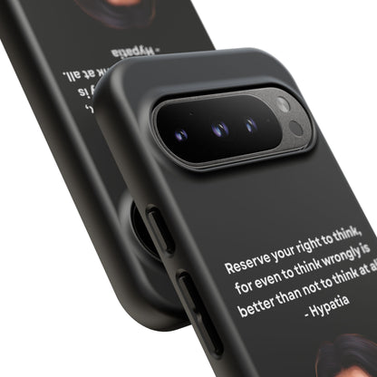 “Think Boldly” – Hypatia Quote Tough Phone Case