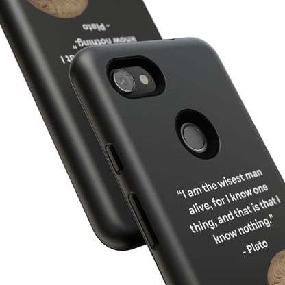 "Know Nothing, Own Wisdom" – Plato Tough Phone Case